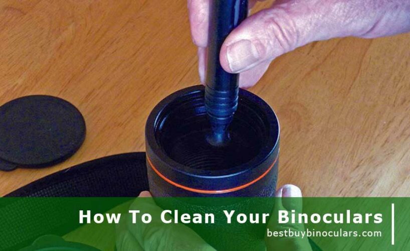how to clean your binoculars